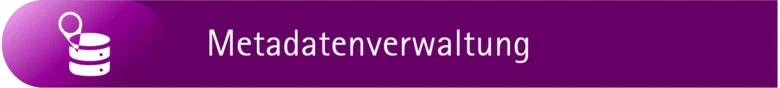 Metadatenverwaltung