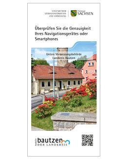 Flyer der Stelle des Referenzpunktes zur Überprüfung der Genauigkeit des Navigationsgerätes oder Smartphones des Landkreises Bautzen
