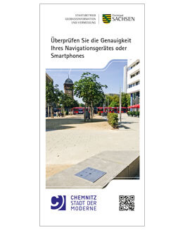 Flyer der Stelle des Referenzpunktes zur Überprüfung der Genauigkeit des Navigationsgerätes oder Smartphones der Stadt Chemnitz
