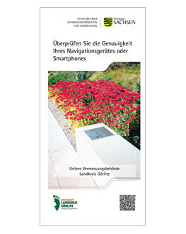 Flyer der Stelle des Referenzpunktes zur Überprüfung der Genauigkeit des Navigationsgerätes oder Smartphones des Landkreises Görlitz